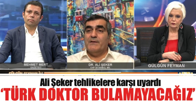  “Türk doktor bulamayacağız!”